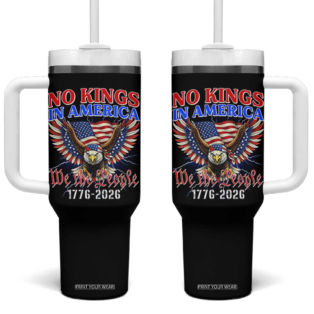 We The People No Kings In America Tumbler With Handle 250 Years America Anniversary Vintage American Flag TS12 One Size: 40 oz Black Print Your Wear