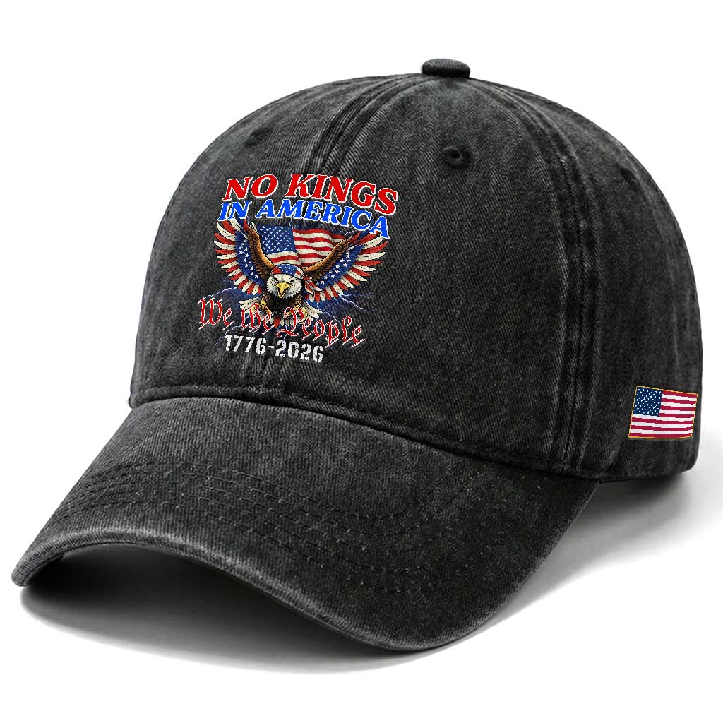 We The People No Kings In America Washed Cotton Baseball Cap 250 Years America Anniversary Vintage American Flag TS12 Print Your Wear