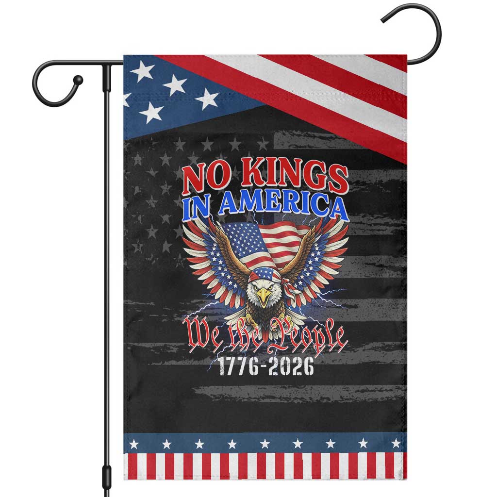 We The People No Kings In America Garden Flag 250 Years America Anniversary Vintage American Flag TS12 Distressed Black Blue Print Your Wear