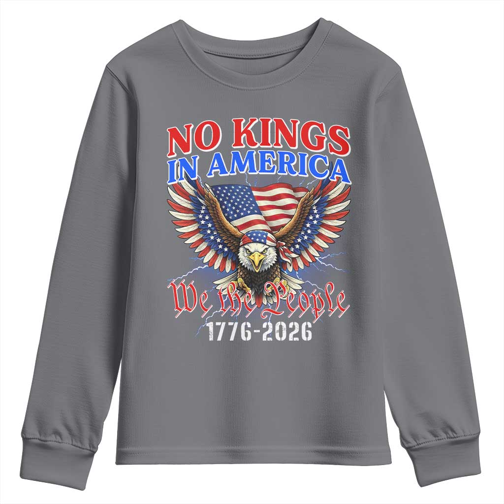 We The People No Kings In America Youth Sweatshirt 250 Years America Anniversary Vintage American Flag TS12 Charcoal Print Your Wear
