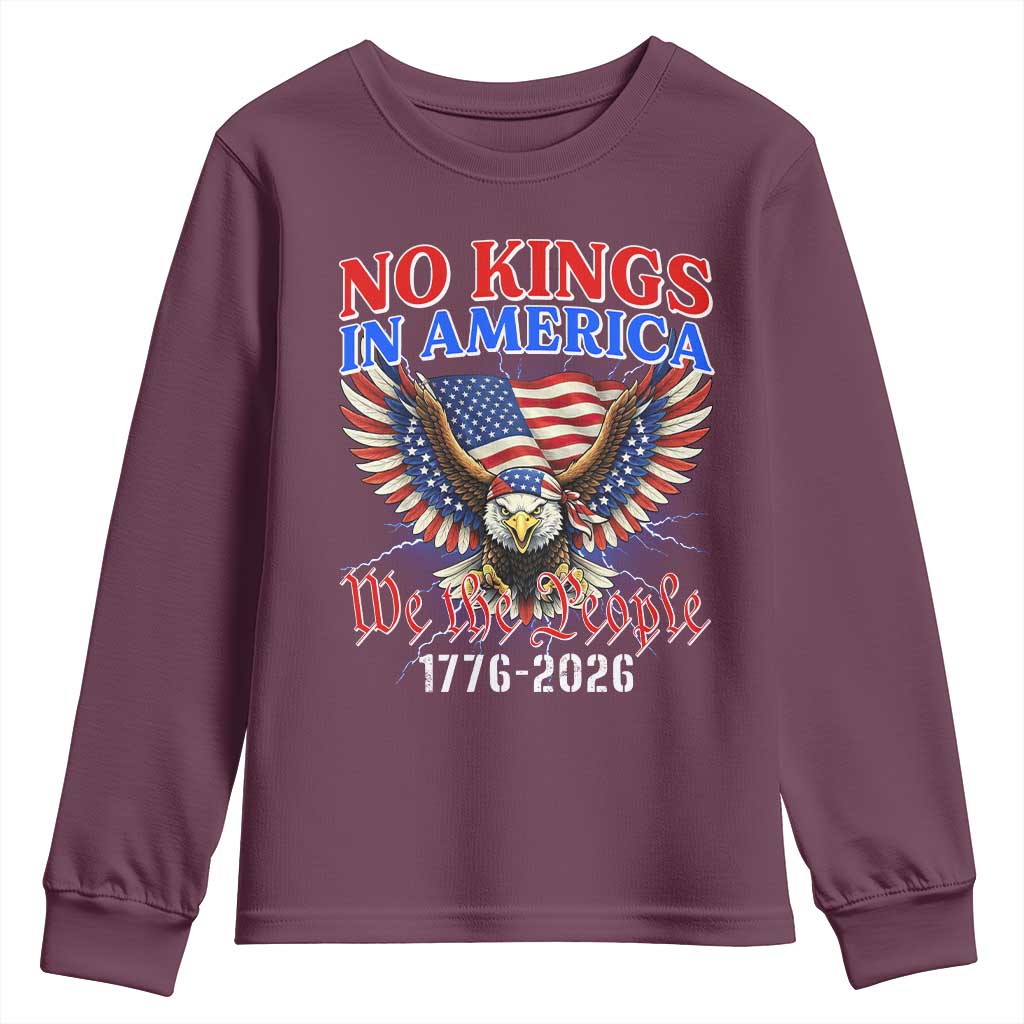We The People No Kings In America Youth Sweatshirt 250 Years America Anniversary Vintage American Flag TS12 Maroon Print Your Wear