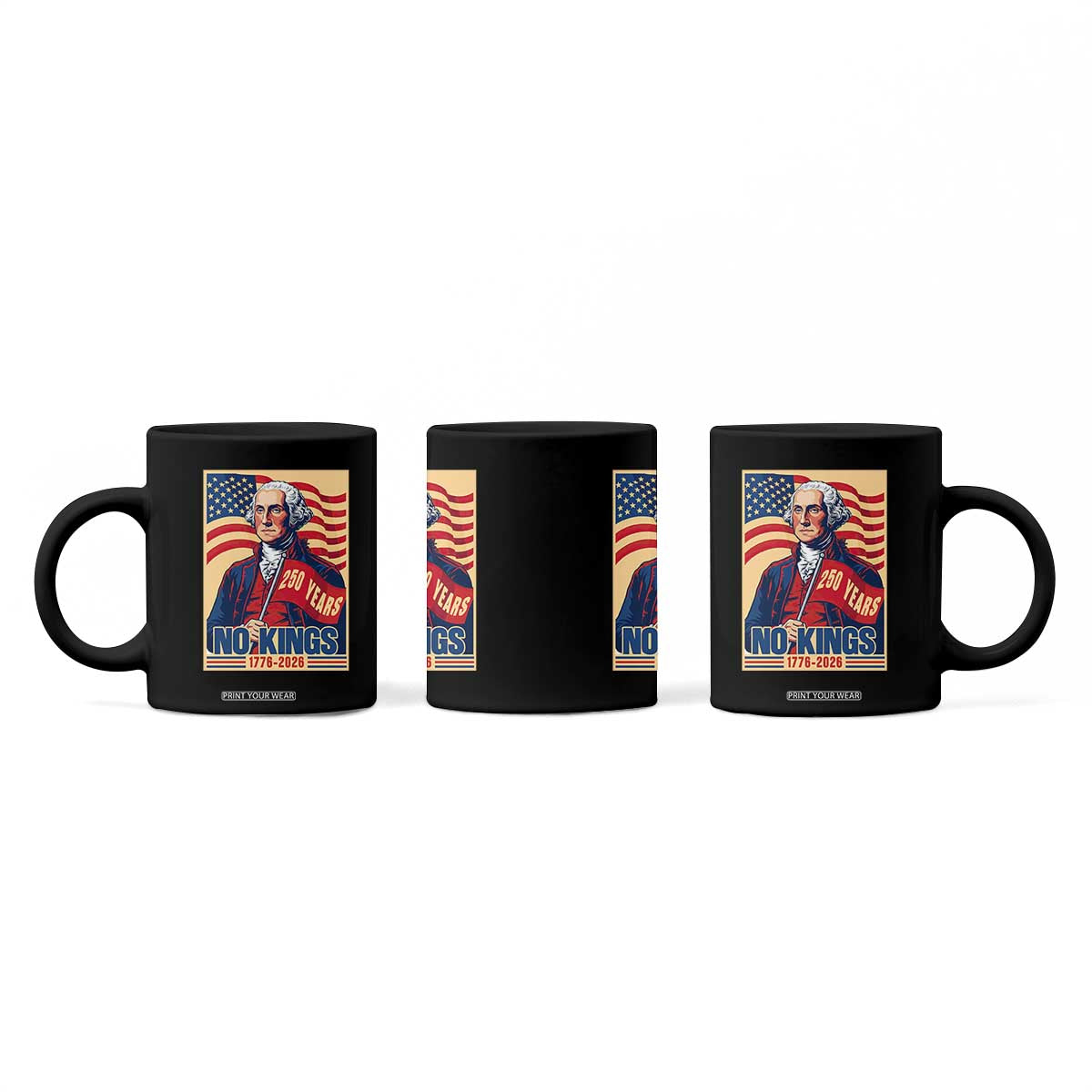 Funny George Washington Freedom Protest Coffee Mug No Kings TS12 Print Your Wear