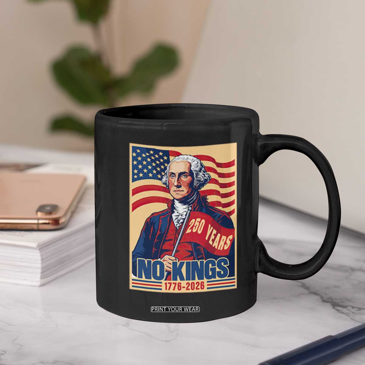 Funny George Washington Freedom Protest Coffee Mug No Kings TS12 Print Your Wear