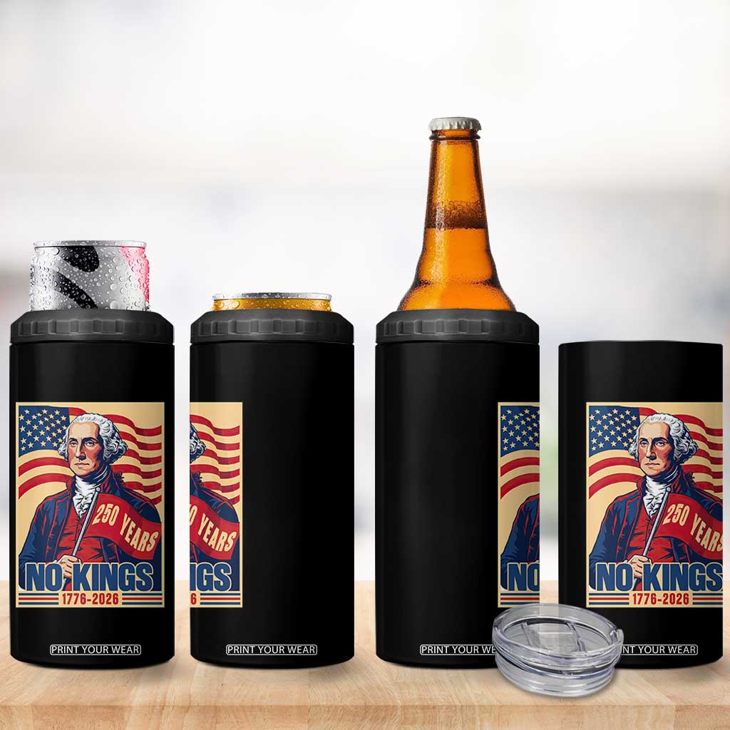 Funny George Washington Freedom Protest 4 in 1 Can Cooler Tumbler No Kings TS12 Print Your Wear