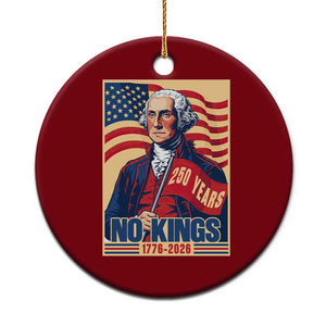 Funny George Washington Freedom Protest Ceramic Ornament No Kings TS12 1pc Red Print Your Wear
