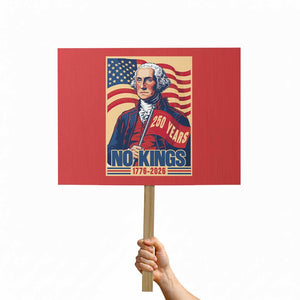 Funny George Washington Freedom Protest Protest Sign No Kings TS12 Horizontal 18" × 24" Red Print Your Wear