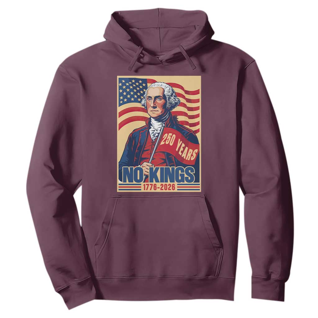 Funny George Washington Freedom Protest Hoodie No Kings TS12 Maroon Print Your Wear