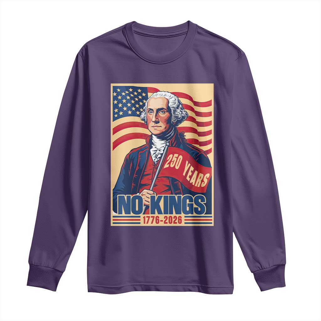Funny George Washington Freedom Protest Long Sleeve Shirt No Kings TS12 Purple Print Your Wear