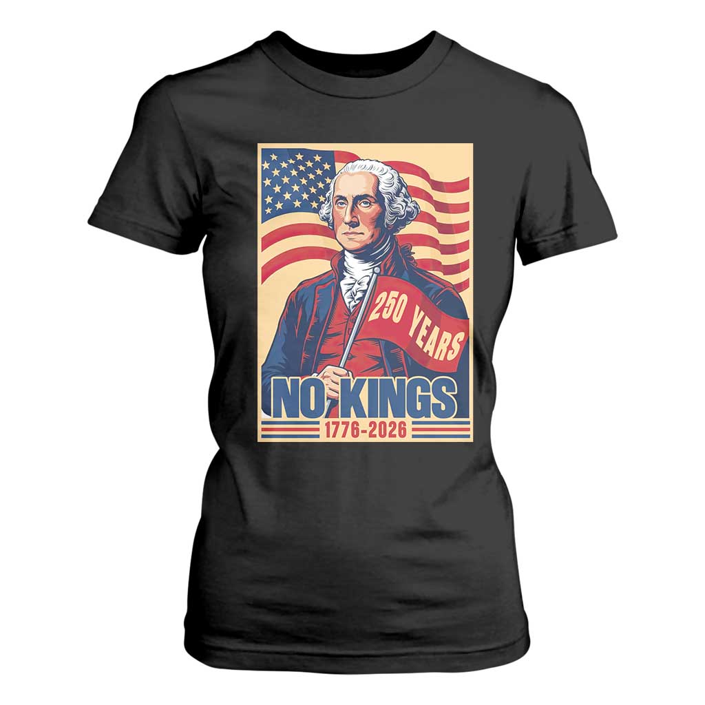 Funny George Washington Freedom Protest T Shirt For Women No Kings TS12 Black Print Your Wear