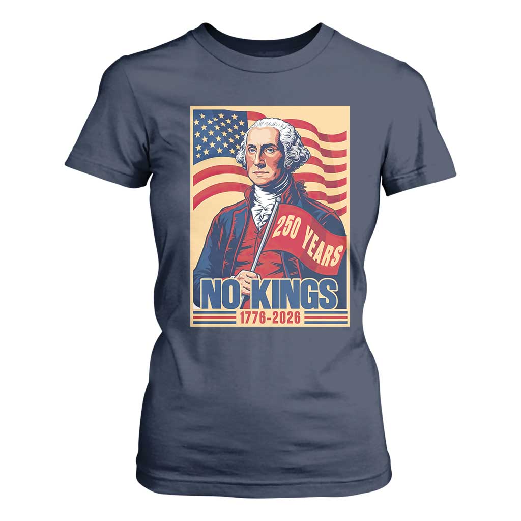 Funny George Washington Freedom Protest T Shirt For Women No Kings TS12 Navy Print Your Wear