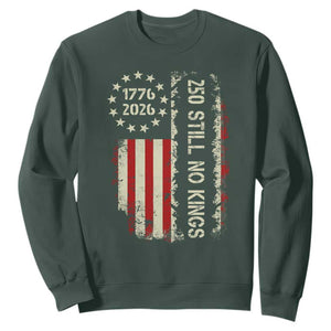 250 Still No Kings Sweatshirt Vintage Patriotic Flag TS12 Dark Forest Green Print Your Wear