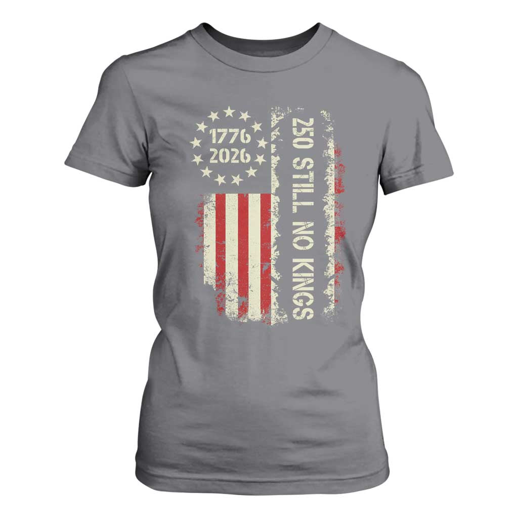 250 Still No Kings T Shirt For Women Vintage Patriotic Flag TS12 Charcoal Print Your Wear