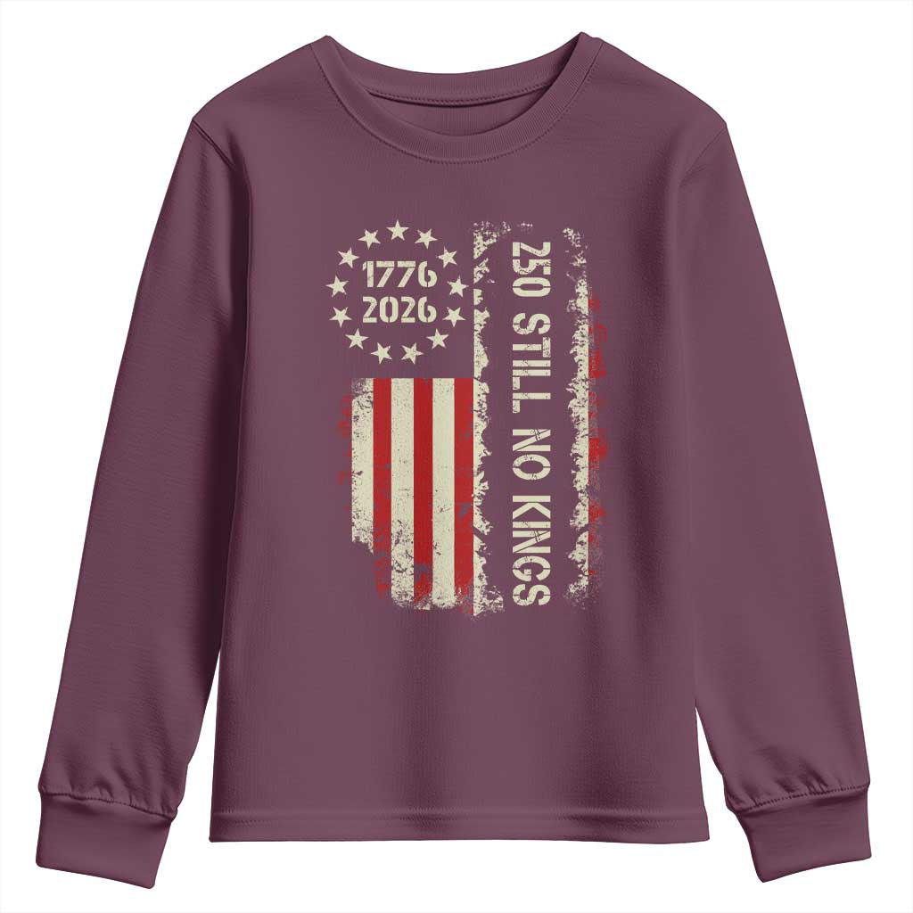 250 Still No Kings Youth Sweatshirt Vintage Patriotic Flag TS12 Maroon Print Your Wear