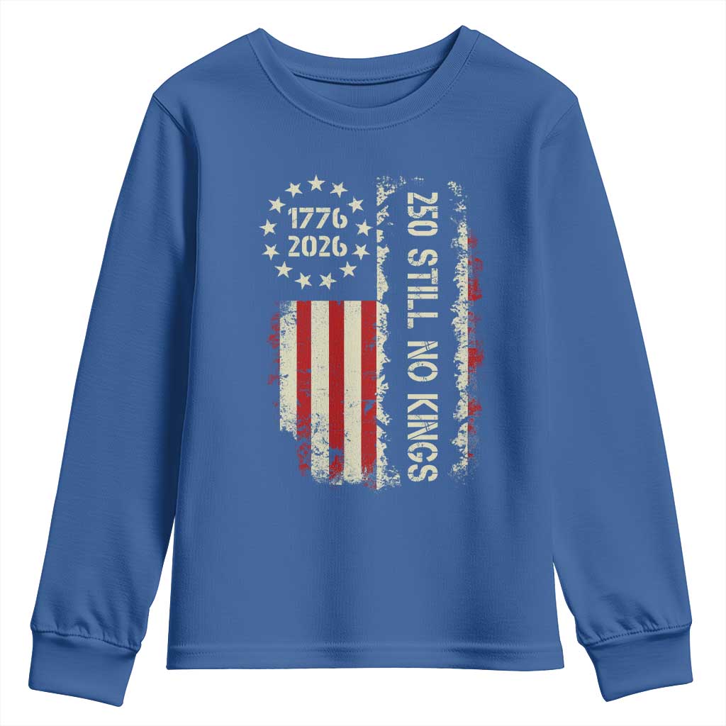250 Still No Kings Youth Sweatshirt Vintage Patriotic Flag TS12 Royal Blue Print Your Wear