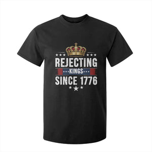 Rejecting Kings Since 1776 T Shirt For Kid Anti Authoritarian Protest TS12 Black Print Your Wear