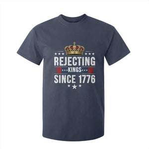 Rejecting Kings Since 1776 T Shirt For Kid Anti Authoritarian Protest TS12 Navy Print Your Wear