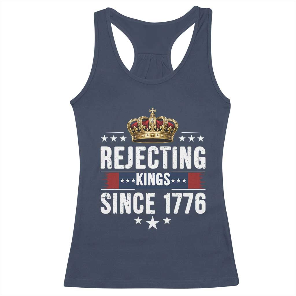 Rejecting Kings Since 1776 Racerback Tank Top Anti Authoritarian Protest TS12 Navy Print Your Wear
