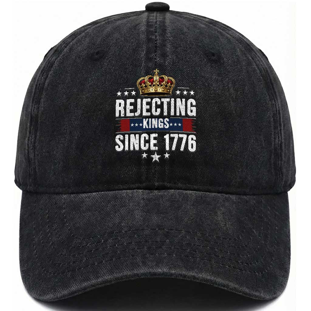 Rejecting Kings Since 1776 Washed Cotton Baseball Cap Anti Authoritarian Protest TS12 Washed Cap Universal Fit Black Print Your Wear