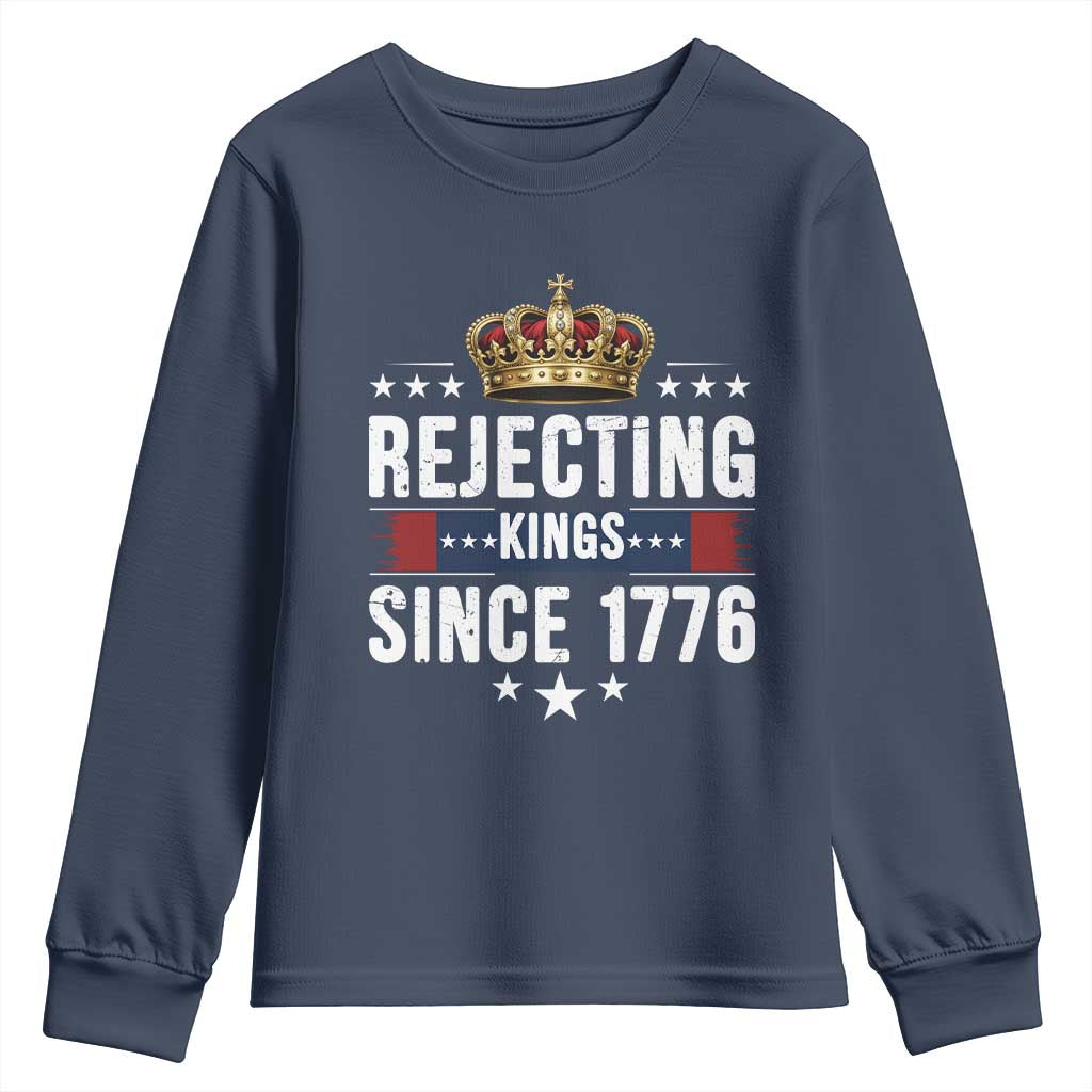 Rejecting Kings Since 1776 Youth Sweatshirt Anti Authoritarian Protest TS12 Navy Print Your Wear