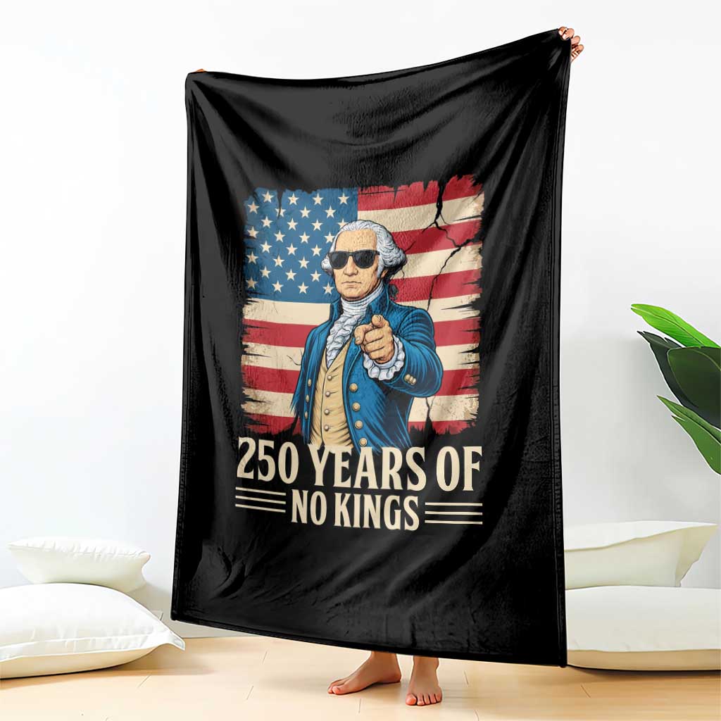 No Kings 250 Years George Washington Throw Blanket TS12 Print Your Wear