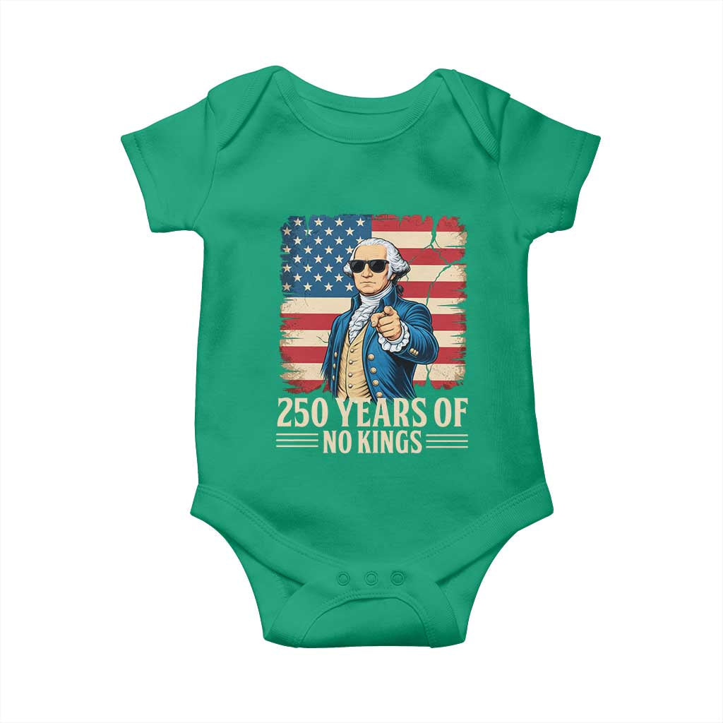 No Kings 250 Years George Washington Baby Onesie TS12 Irish Green Print Your Wear