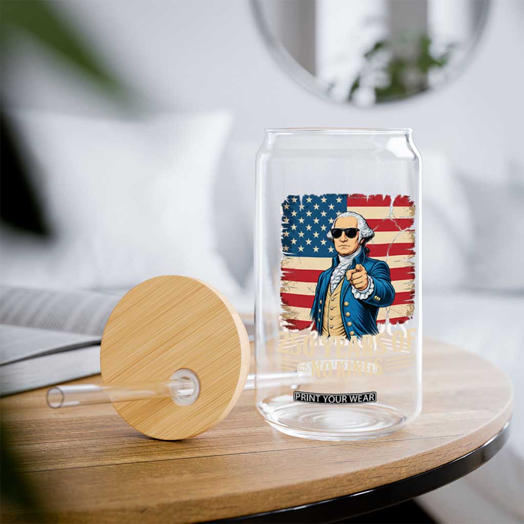 No Kings 250 Years George Washington Glass Can TS12 Print Your Wear