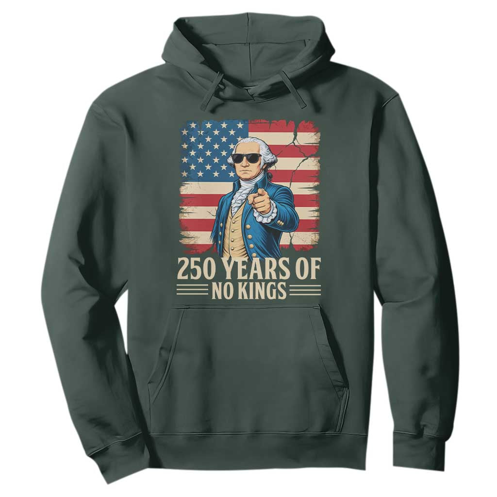 No Kings 250 Years George Washington Hoodie TS12 Dark Forest Green Print Your Wear
