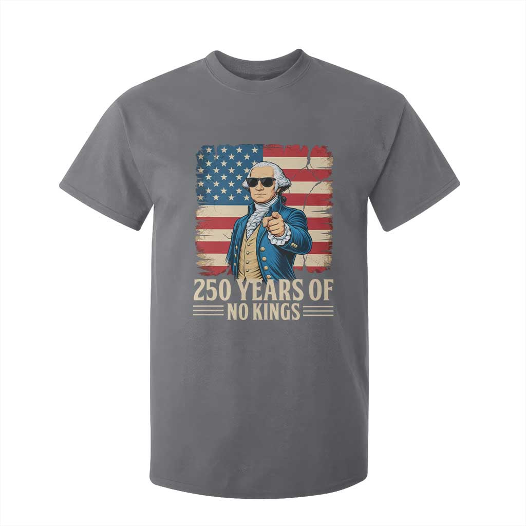 No Kings 250 Years George Washington T Shirt For Kid TS12 Charcoal Print Your Wear