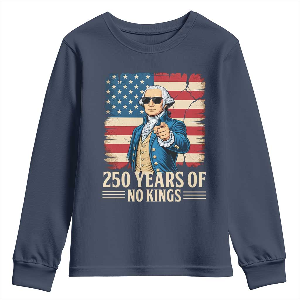No Kings 250 Years George Washington Youth Sweatshirt TS12 Navy Print Your Wear
