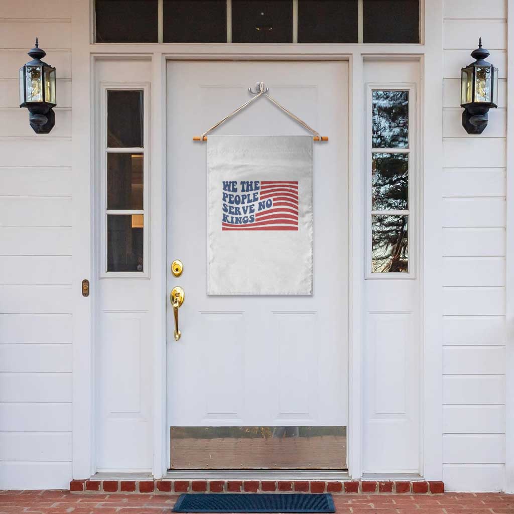 We The People Serve No Kings Garden Flag American Freedom Protest TS12 Print Your Wear