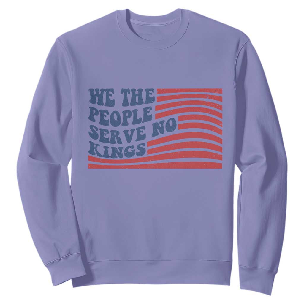 We The People Serve No Kings Sweatshirt American Freedom Protest TS12 Violet Print Your Wear