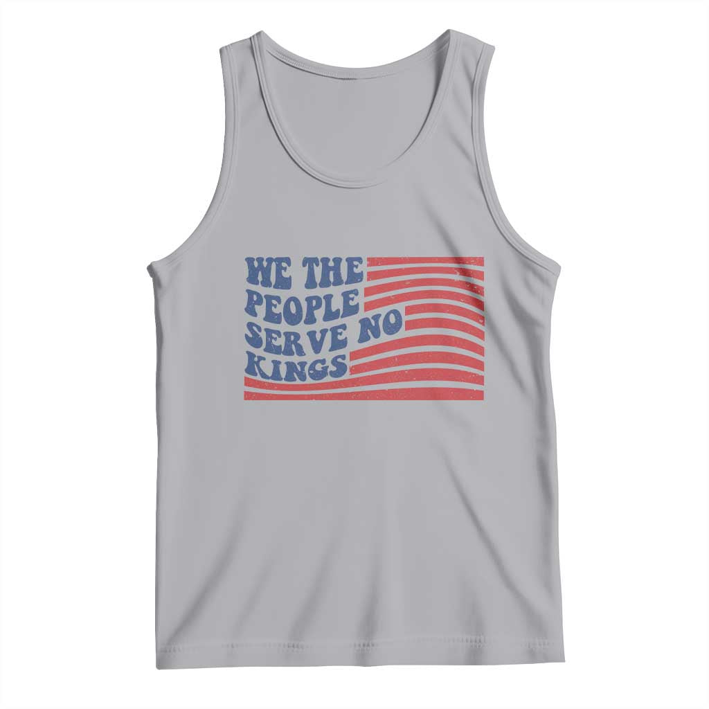 We The People Serve No Kings Tank Top American Freedom Protest TS12 Athletic Heather Print Your Wear