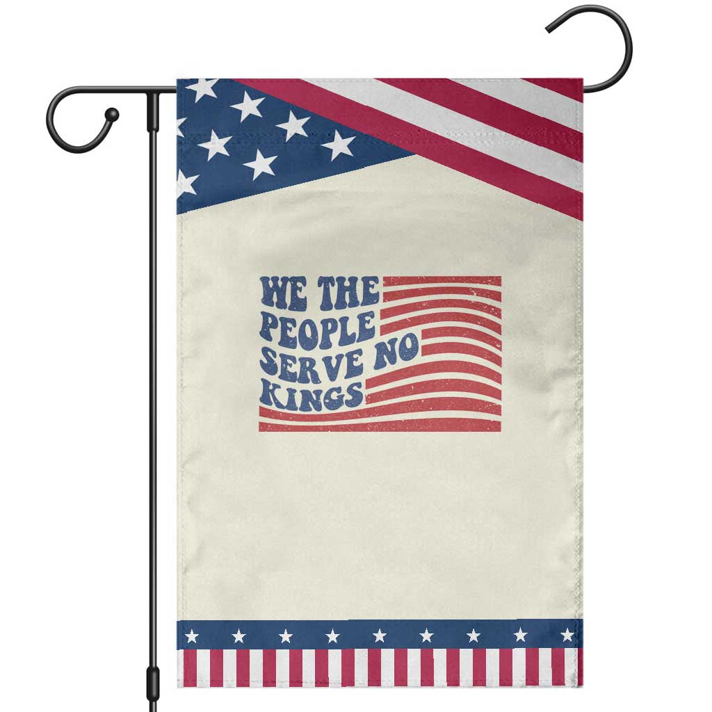 We The People Serve No Kings Garden Flag American Freedom Protest TS12 Modern Beige Blue Print Your Wear