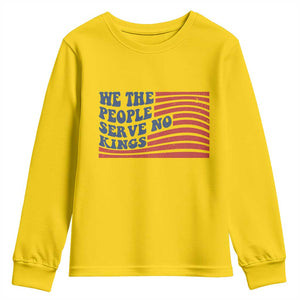 We The People Serve No Kings Youth Sweatshirt American Freedom Protest TS12 Daisy Print Your Wear