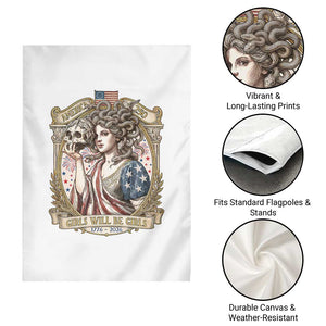 Feminist Medusa Girls Will Be Girls Garden Flag USA 250 Anniversary Gift TS12 Print Your Wear
