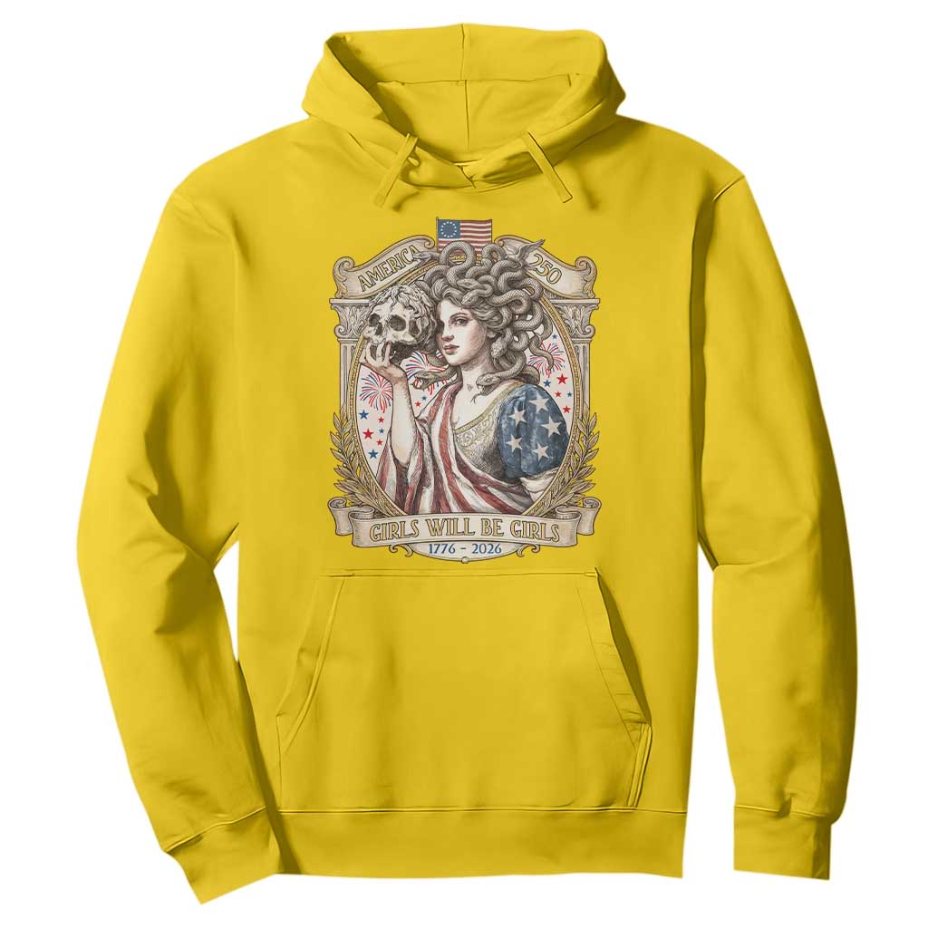 Feminist Medusa Girls Will Be Girls Hoodie USA 250 Anniversary Gift TS12 Daisy Print Your Wear
