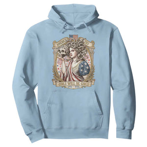 Feminist Medusa Girls Will Be Girls Hoodie USA 250 Anniversary Gift TS12 Light Blue Print Your Wear