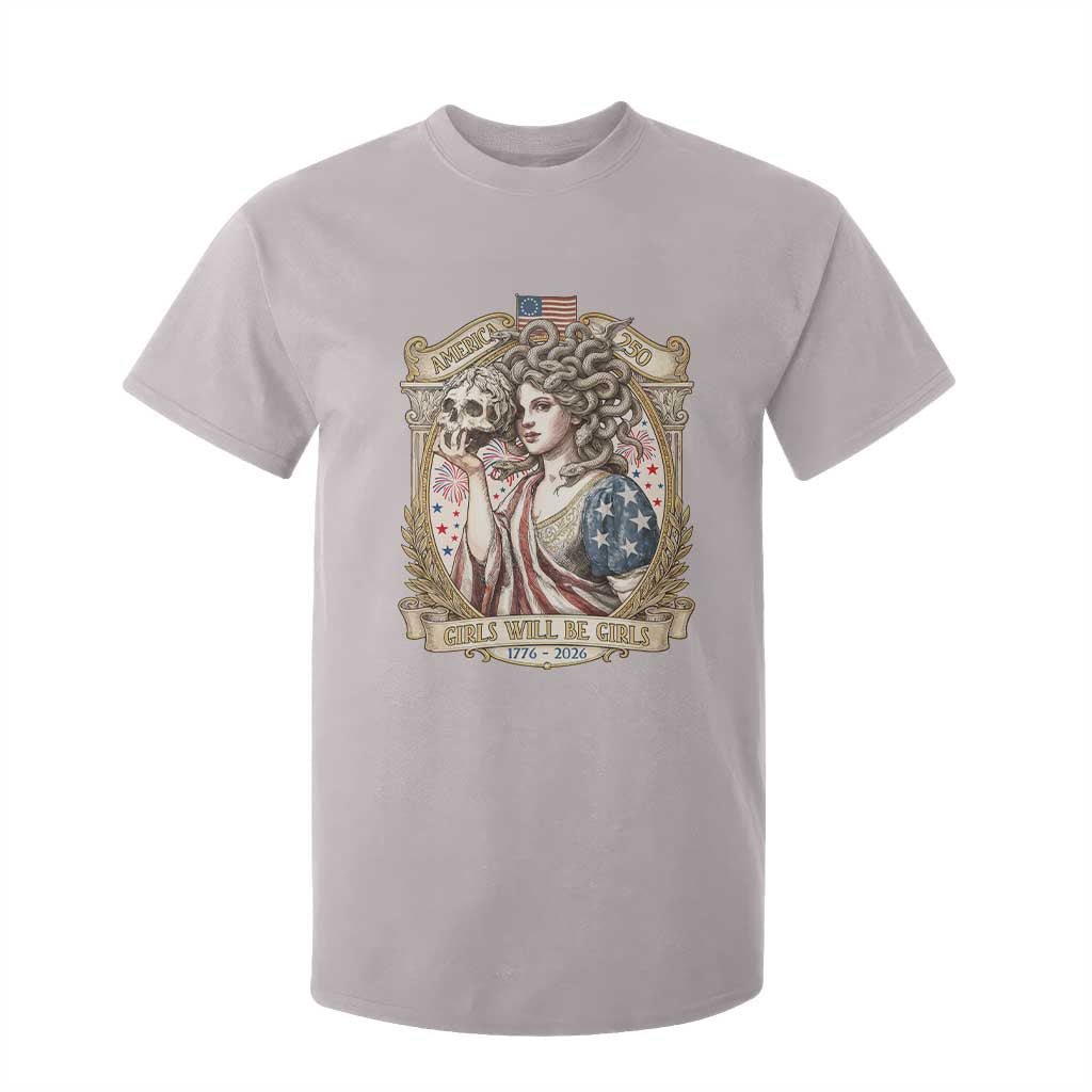 Feminist Medusa Girls Will Be Girls T Shirt For Kid USA 250 Anniversary Gift TS12 Ice Gray Print Your Wear