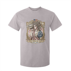 Feminist Medusa Girls Will Be Girls T Shirt For Kid USA 250 Anniversary Gift TS12 Ice Gray Print Your Wear