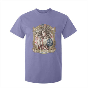 Feminist Medusa Girls Will Be Girls T Shirt For Kid USA 250 Anniversary Gift TS12 Violet Print Your Wear