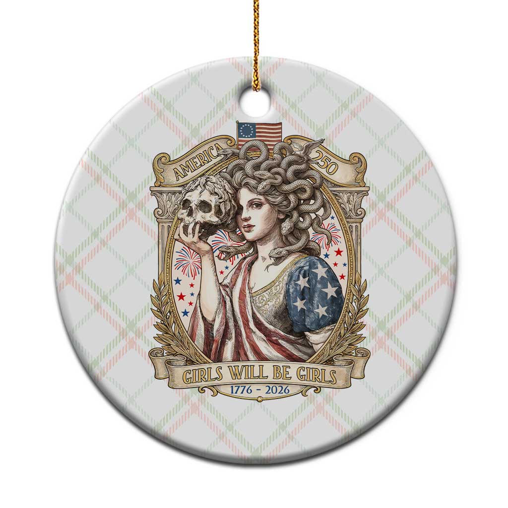 Feminist Medusa Girls Will Be Girls Ceramic Ornament USA 250 Anniversary Gift TS12 1pc Christmas Plaid Print Your Wear