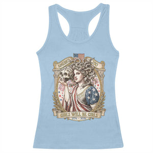 Feminist Medusa Girls Will Be Girls Racerback Tank Top USA 250 Anniversary Gift TS12 Light Blue Print Your Wear