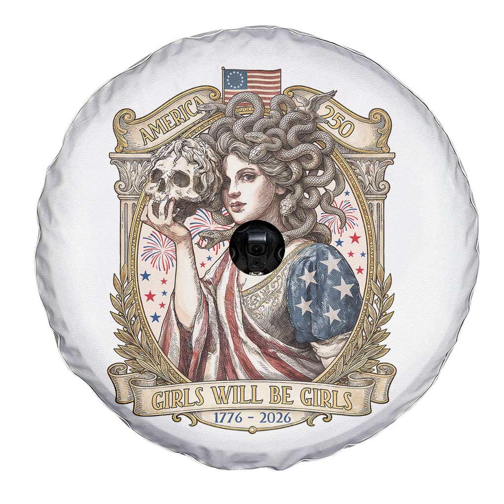 Feminist Medusa Girls Will Be Girls Spare Tire Cover USA 250 Anniversary Gift TS12 Print Your Wear