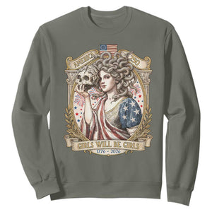 Feminist Medusa Girls Will Be Girls Sweatshirt USA 250 Anniversary Gift TS12 Military Green Print Your Wear