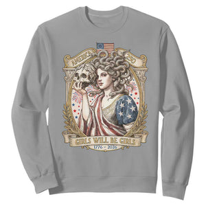 Feminist Medusa Girls Will Be Girls Sweatshirt USA 250 Anniversary Gift TS12 Sport Gray Print Your Wear
