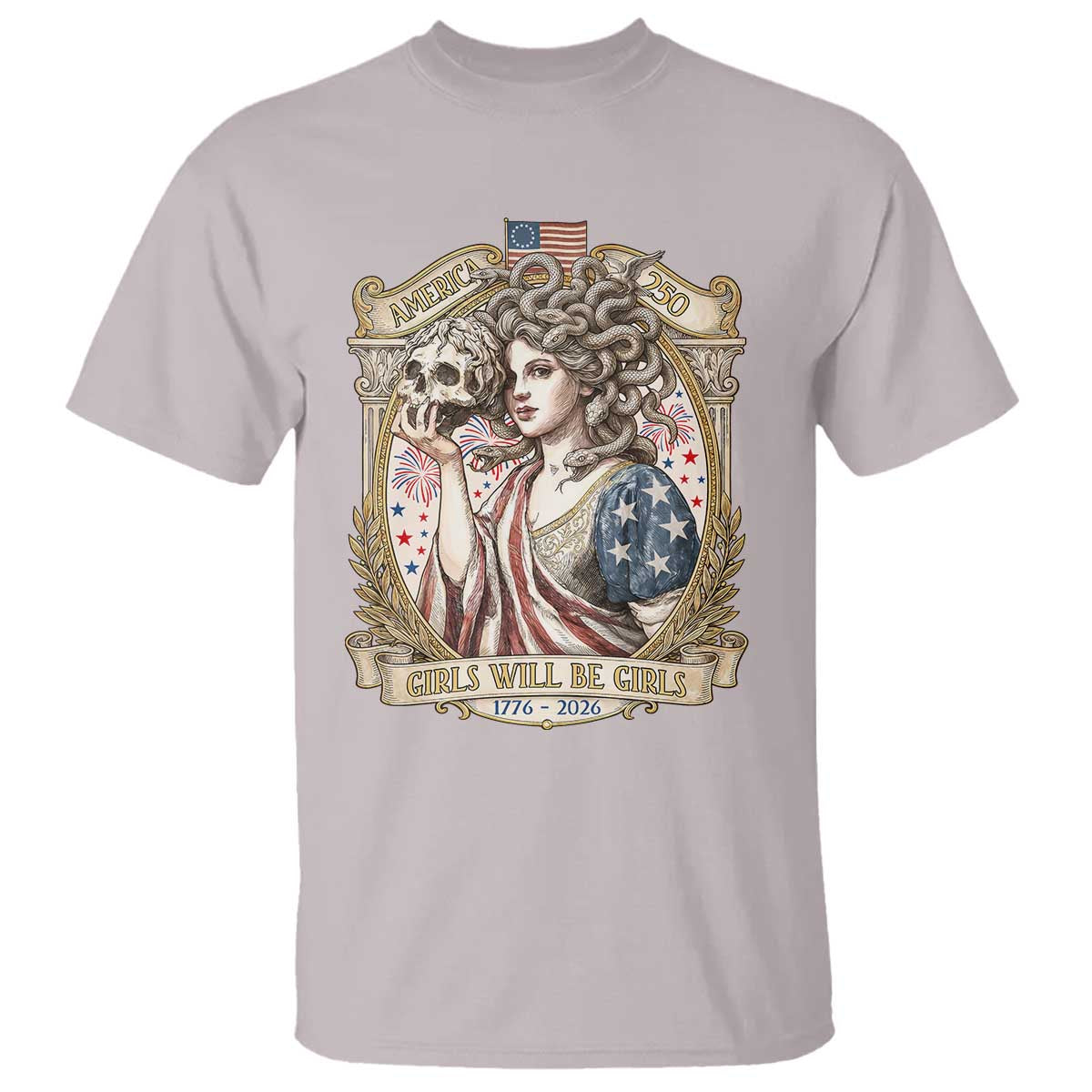 Feminist Medusa Girls Will Be Girls T Shirt USA 250 Anniversary Gift TS12 Ice Gray Print Your Wear