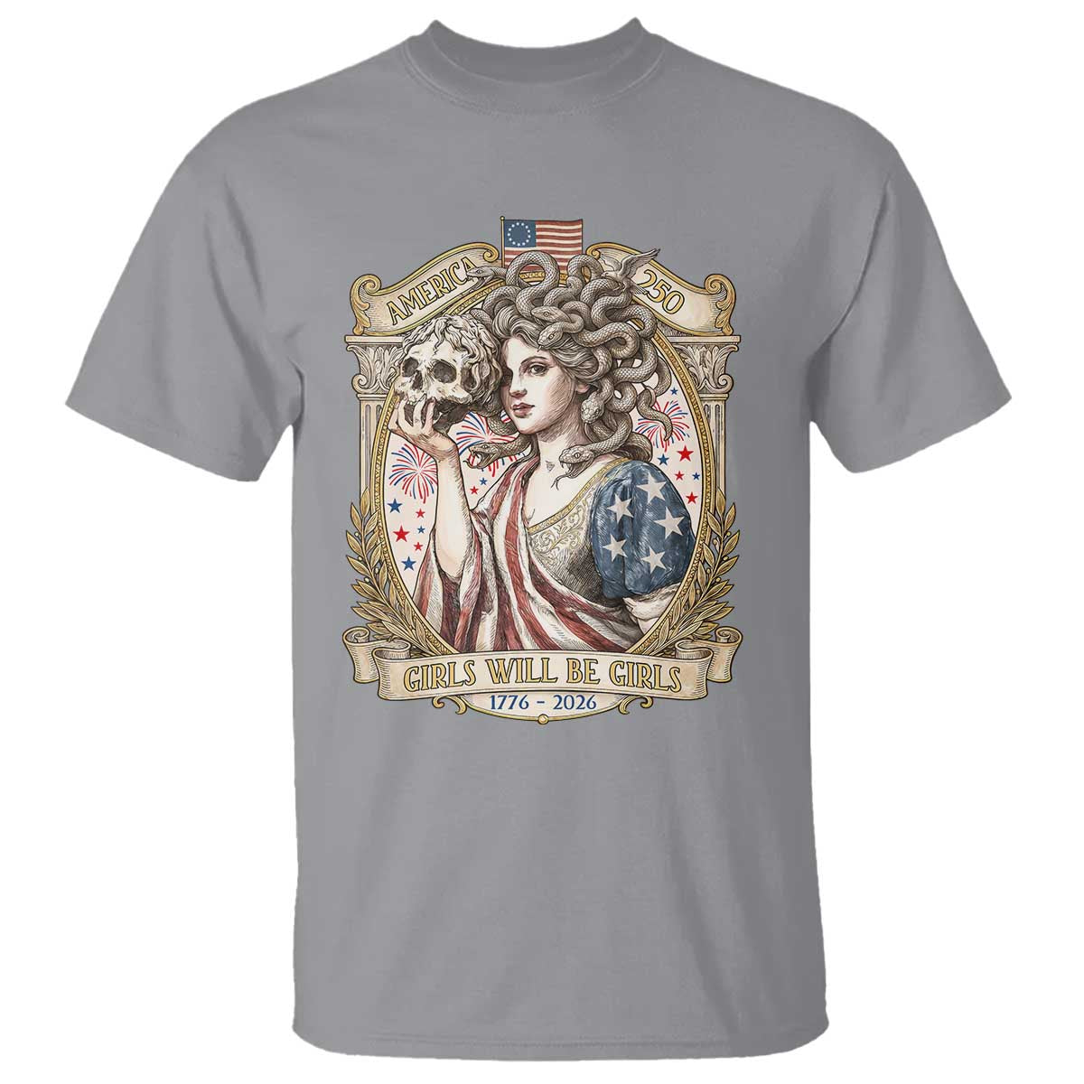 Feminist Medusa Girls Will Be Girls T Shirt USA 250 Anniversary Gift TS12 Sport Gray Print Your Wear