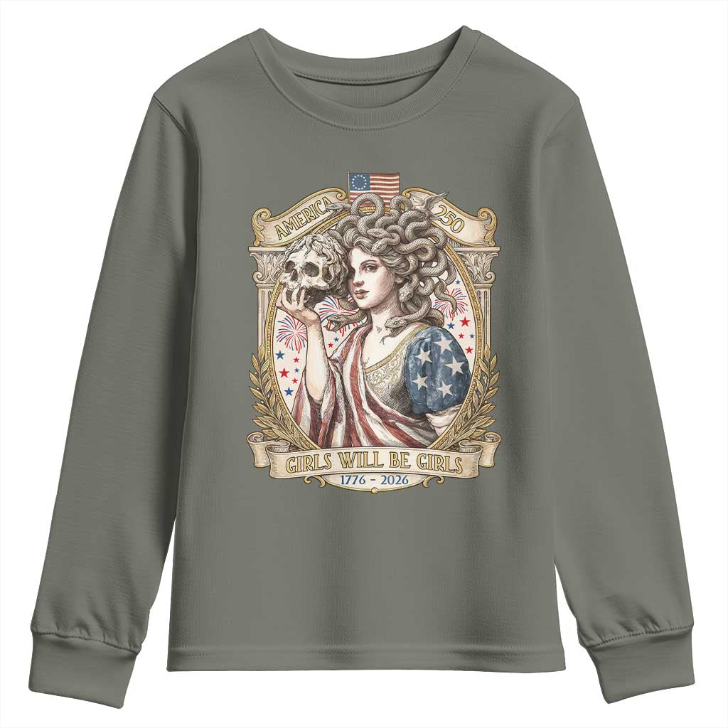 Feminist Medusa Girls Will Be Girls Youth Sweatshirt USA 250 Anniversary Gift TS12 Military Green Print Your Wear