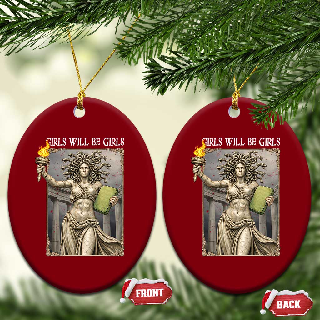 Funny Feminist Medusa Statue Of Liberty Ceramic Ornament Girls Will Be Girls TS12 Print Your Wear