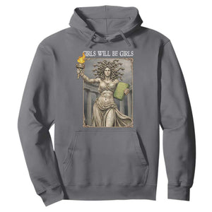 Funny Feminist Medusa Statue Of Liberty Hoodie Girls Will Be Girls TS12 Charcoal Print Your Wear